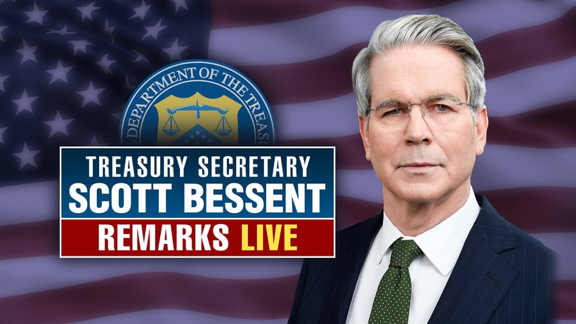 Treasury Secretary Scott Bessent Remarks Live