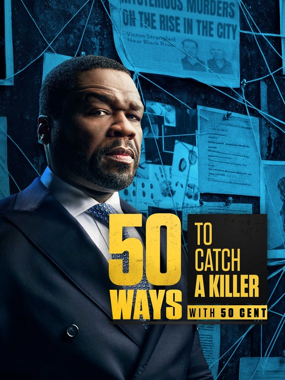 50 Ways to Catch a Killer with 50 Cent SERIES poster