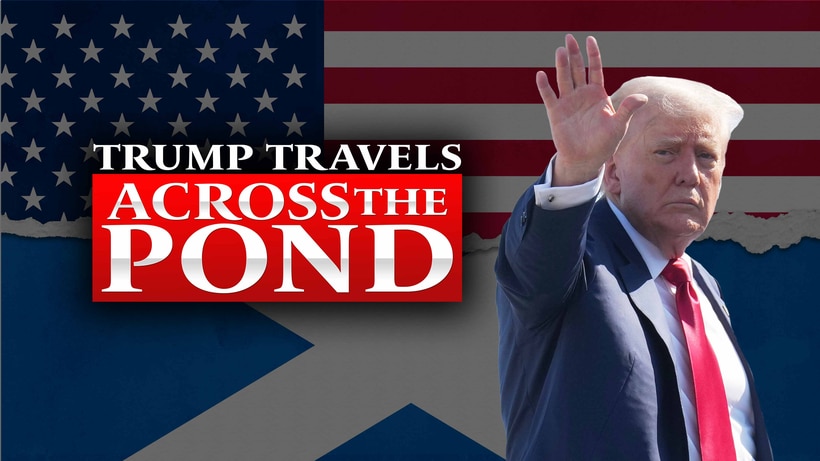 Trump Travels Across the Pond