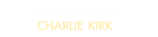Remembering Charlie Kirk