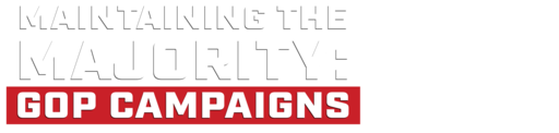 Maintaining the Majority: GOP Campaigns