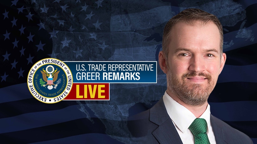 U.s. Trade Rep Jamieson Greer Remarks Live