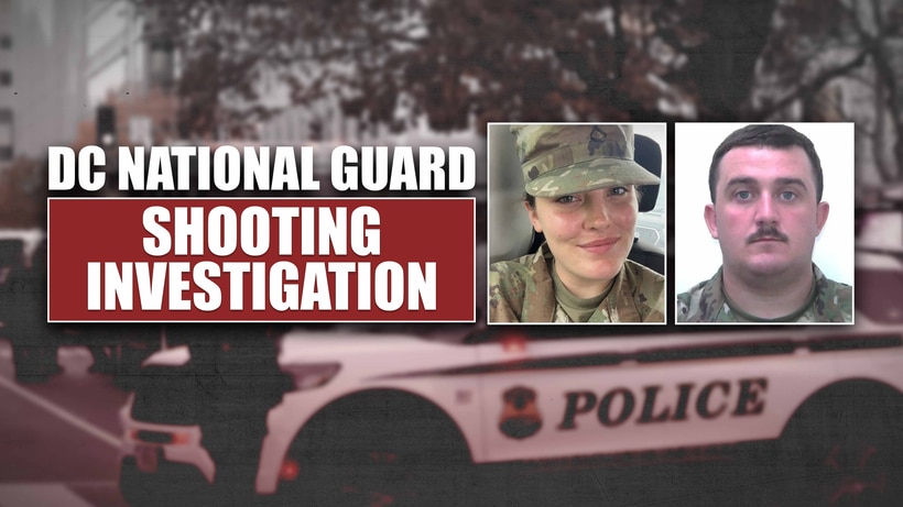 Dc National Guard Shooting Investigation