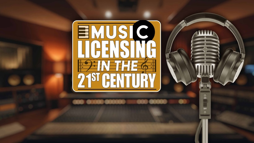 Music Licensing in the 21st Century