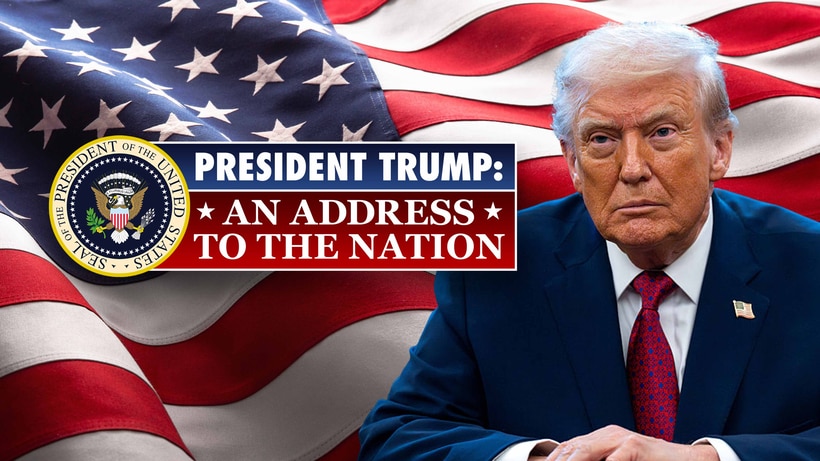 President Trump: An Address to the Nation