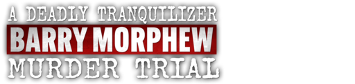 A Deadly Tranquilizer: Barry Morphew Murder Trial