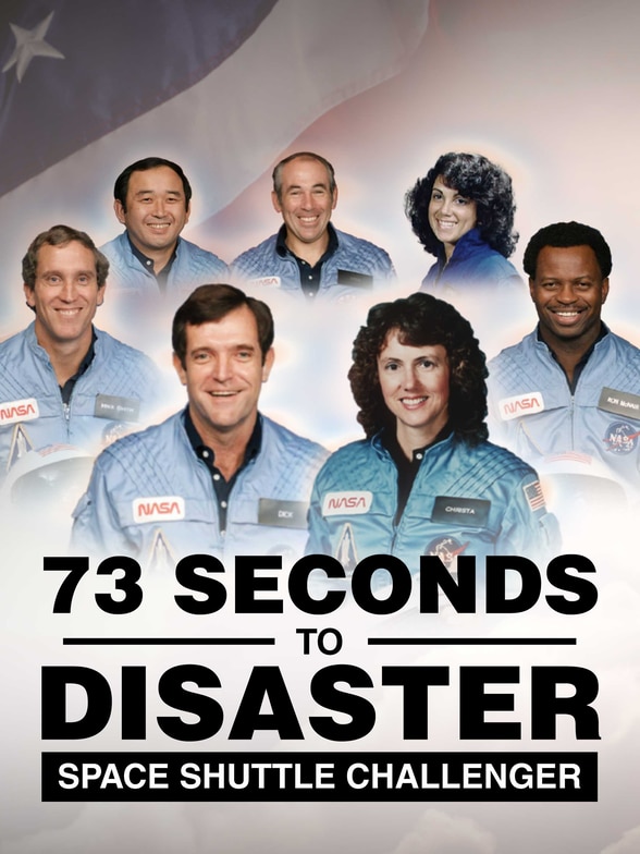73 Seconds to Disaster: Space Shuttle Challenger SERIES poster