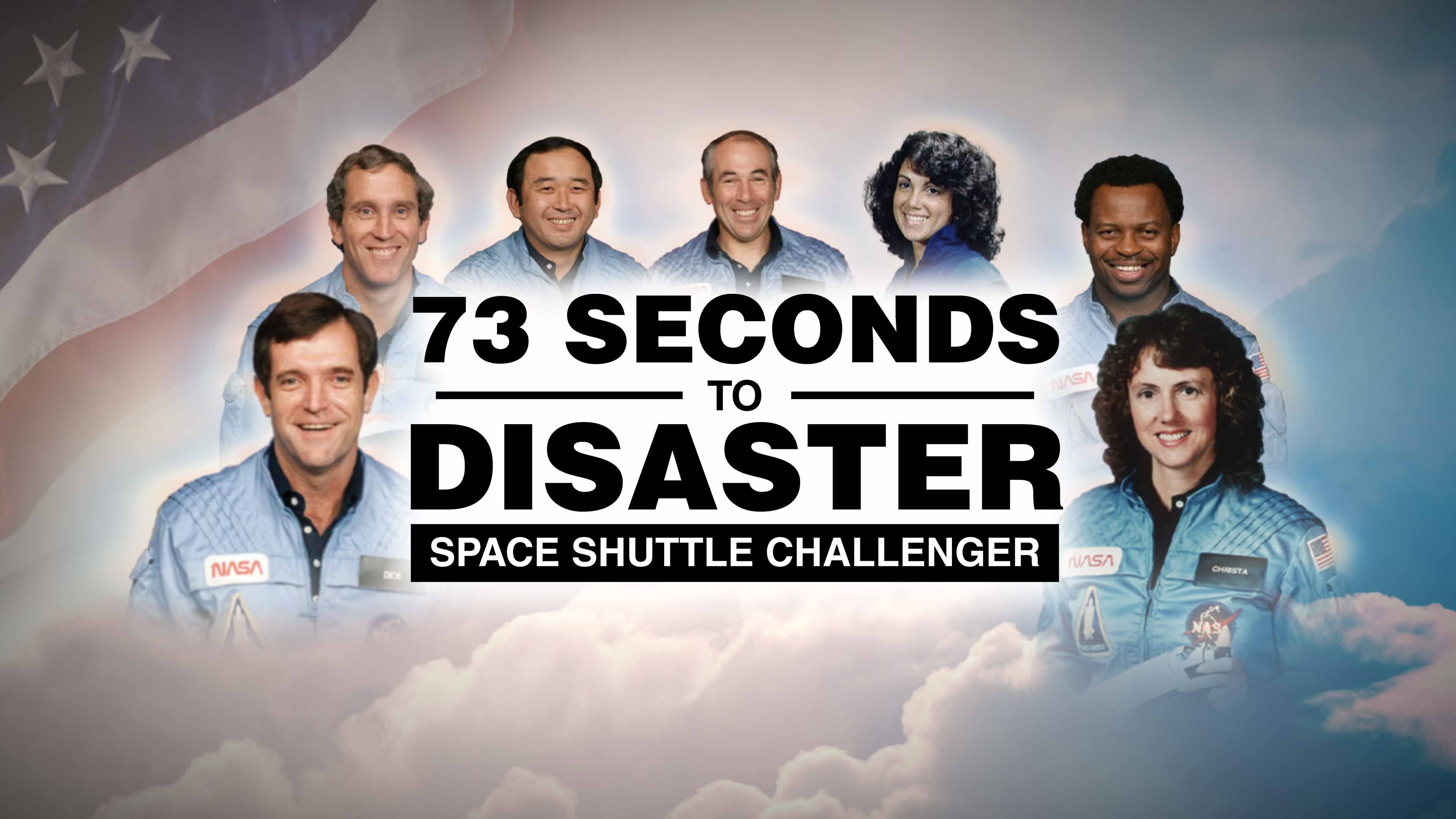 Watch 73 Seconds to Disaster: Space Shuttle Challenger | FOX One