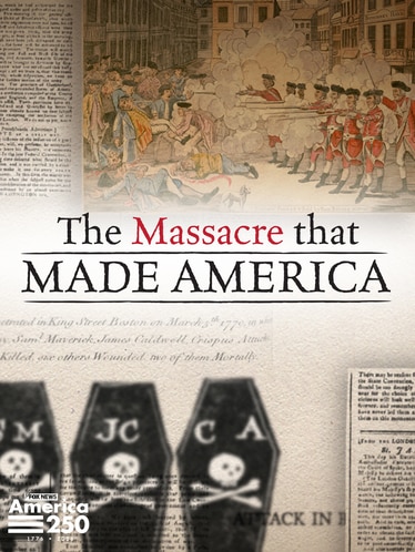 The Massacre That Made America SPECIAL poster