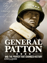 General Patton and the Prayer That Changed History Nation SPECIAL poster