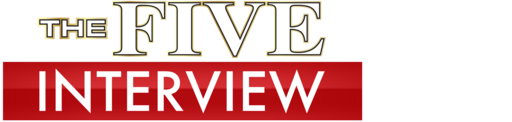 The Five Interview