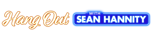 Hang Out with Sean Hannity