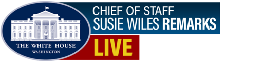 Chief of Staff Susie Wiles Remarks