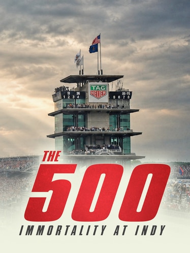 The 500: Immortality at Indy SPECIAL poster