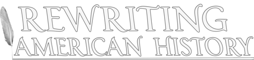 Rewriting American History