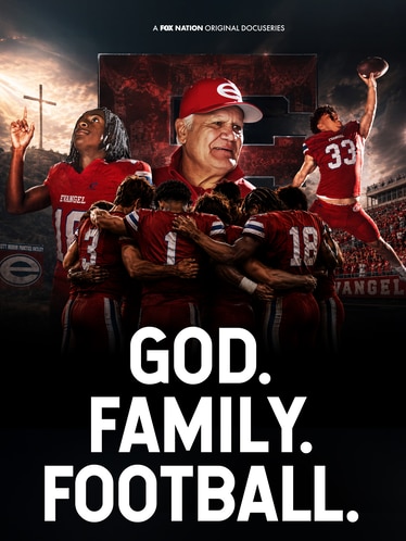 God. Family. Football. SERIES poster