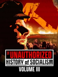 The Unauthorized History of Socialism SERIES poster