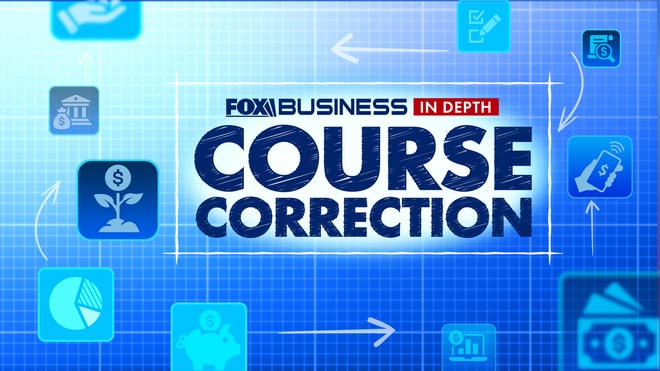 Fox Business in Depth: Course Correction