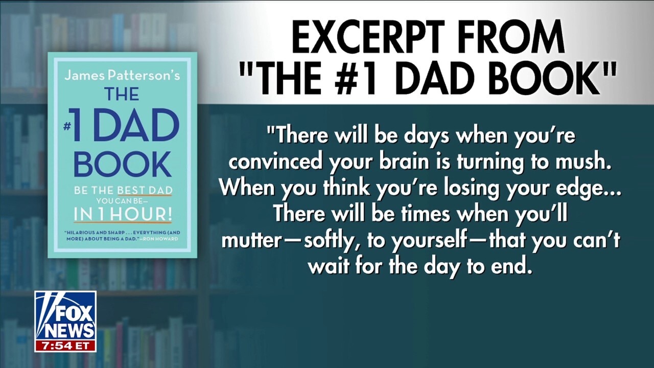James Patterson helps dads navigate fatherhood with 'The #1 Dad Book'