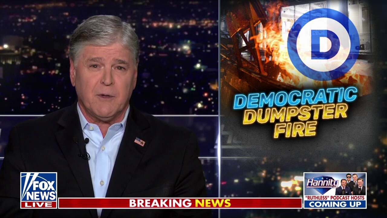 Sean Hannity: Democrats are 'totally, completely broken'