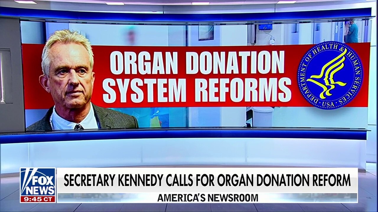 RFK Jr. calls for reforms to organ donation system practices after 'alarming' reports