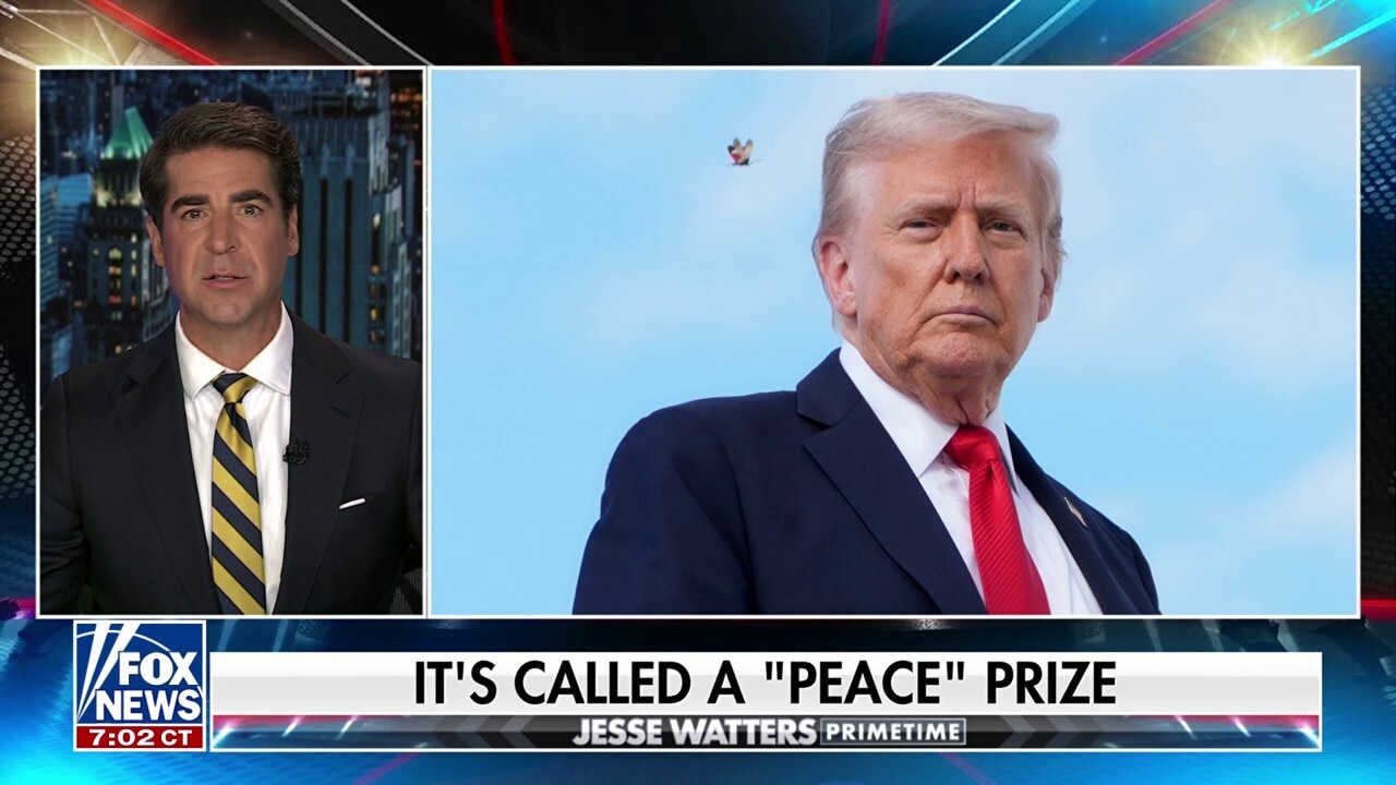 Watters: The Nobel Committee has a Norwegian strain of 'Trump Derangement Syndrome'