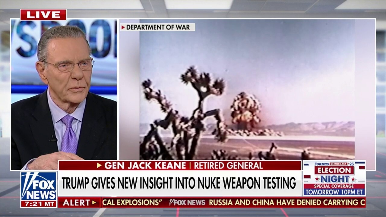  Trump is ‘taking a stand’ against Putin over nuclear weapon testing, Gen. Jack Keane says