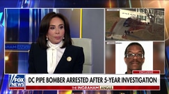 Jeanine Pirro reveals new details on DC pipe bomb suspect