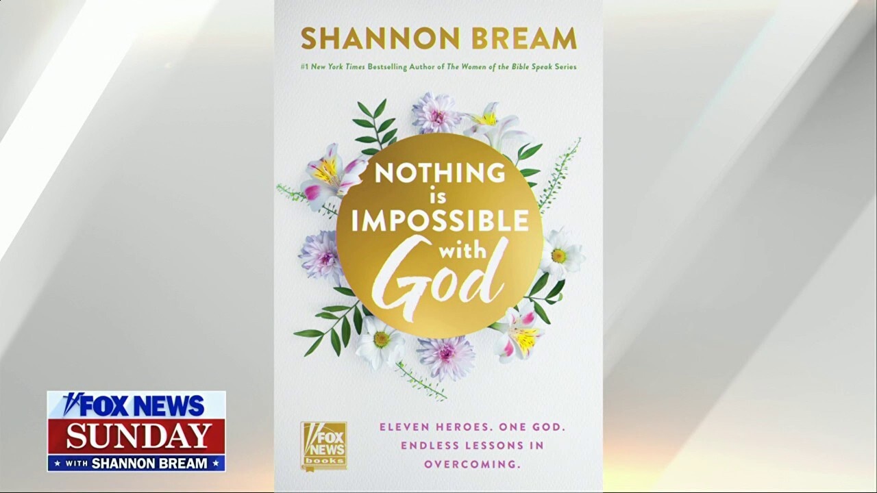 Shannon Bream's book 'Nothing is Impossible with God' available now