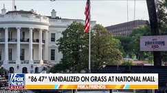'86 47' vandalized on grass at National Mall as Trump administration condemns act