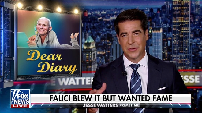Watters: Fauci's diary reads like an evil villain's