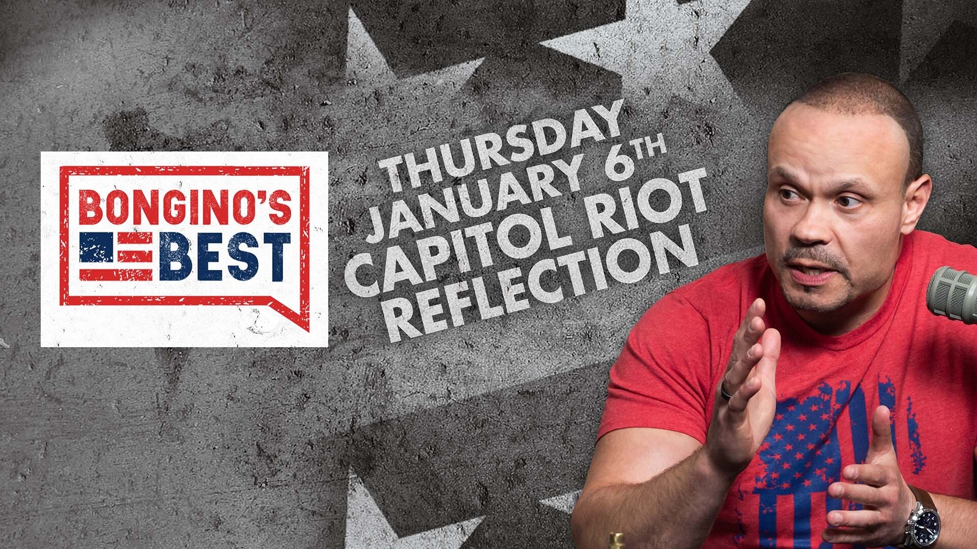 The Dan Bongino Show on Fox Nation - Bongino's Best: Capitol Riot Reflection