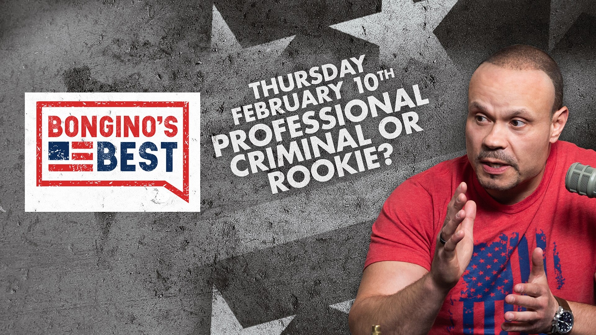 Bongino's Best: Professional Criminal or Rookie?