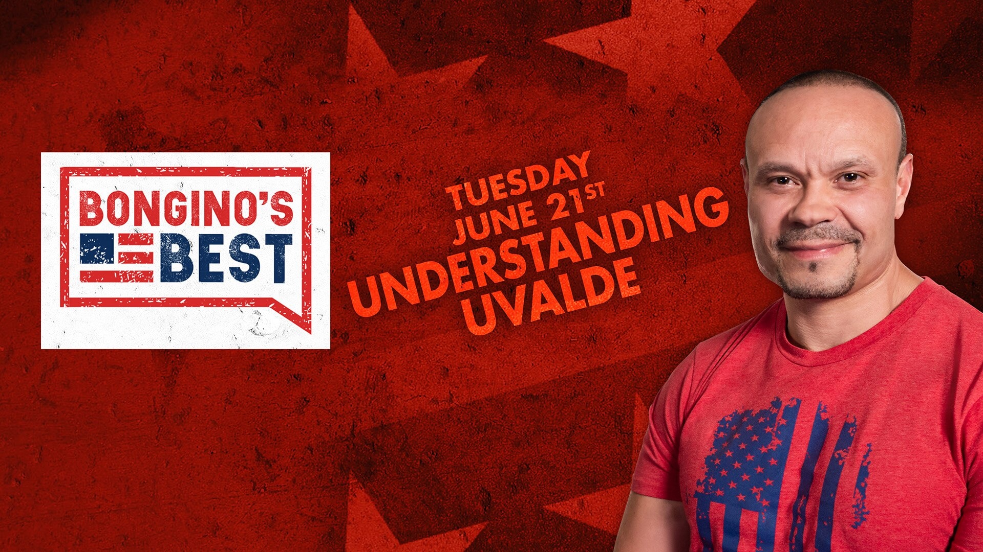 Bongino's Best: Understanding Uvalde