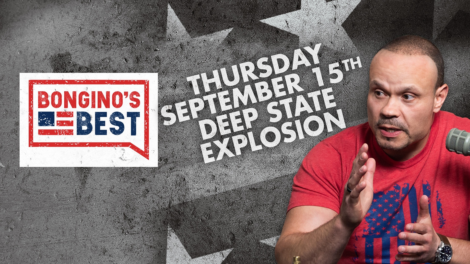 Bongino's Best: Deep State Explosion