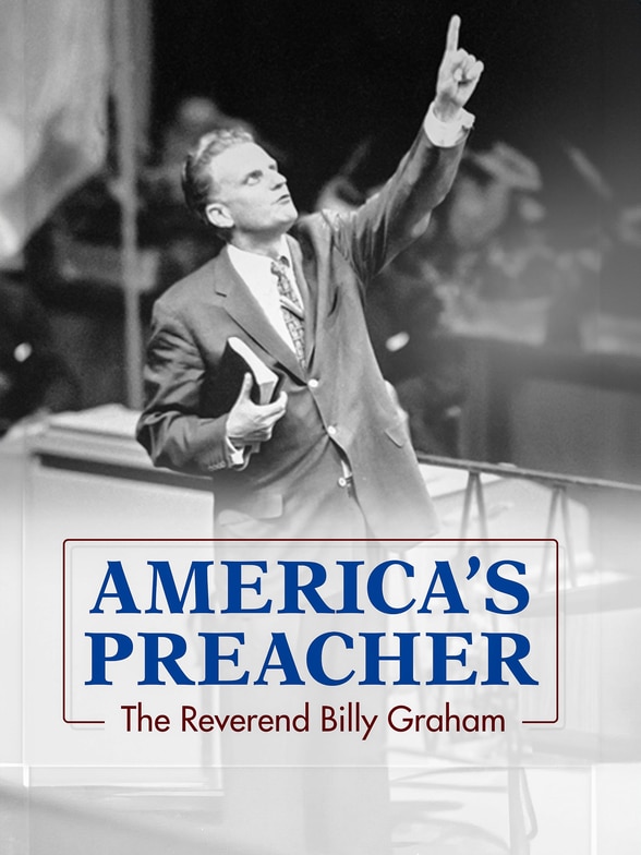 America's Preacher: The Reverend Billy Graham SPECIAL poster
