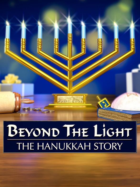 Beyond the Light: The Hanukkah Story SPECIAL poster