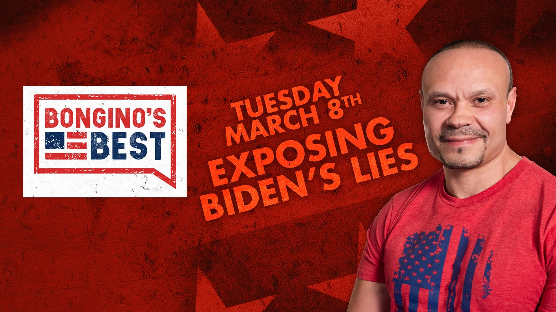 Bongino's Best: Exposing Biden's Lies