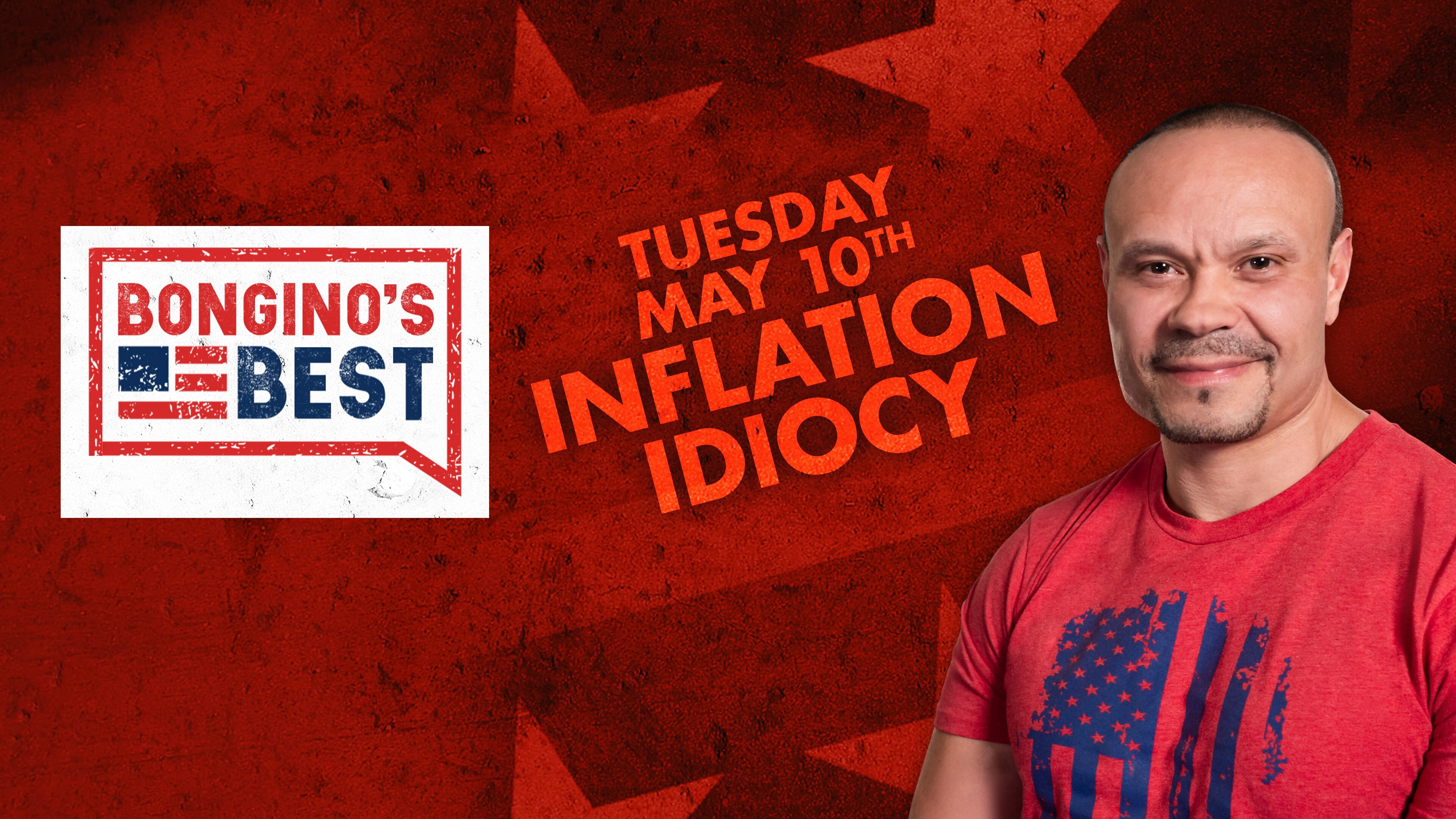 The Dan Bongino Show on Fox Nation - Bongino's Best: Inflation Idiocy
