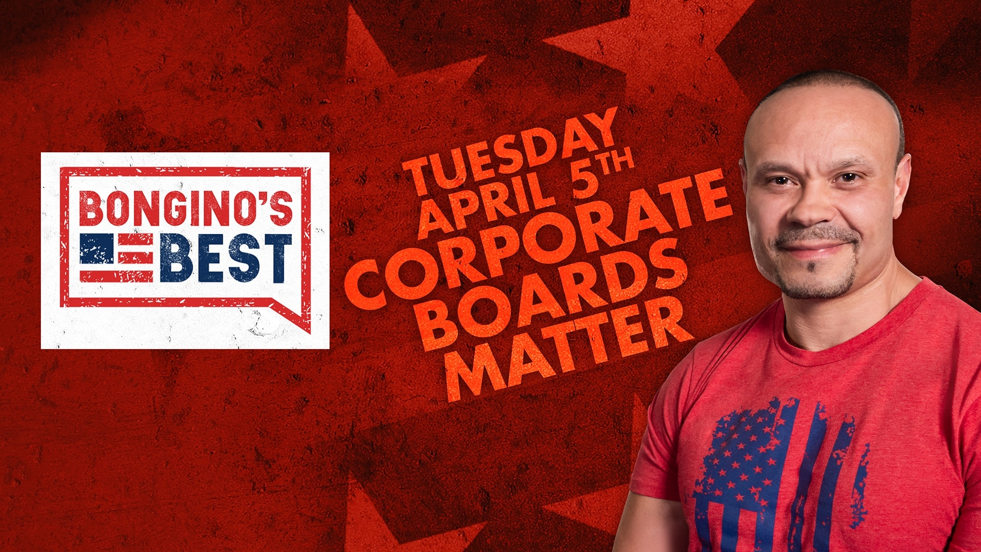 Bongino's Best: Corporate Boards Matter