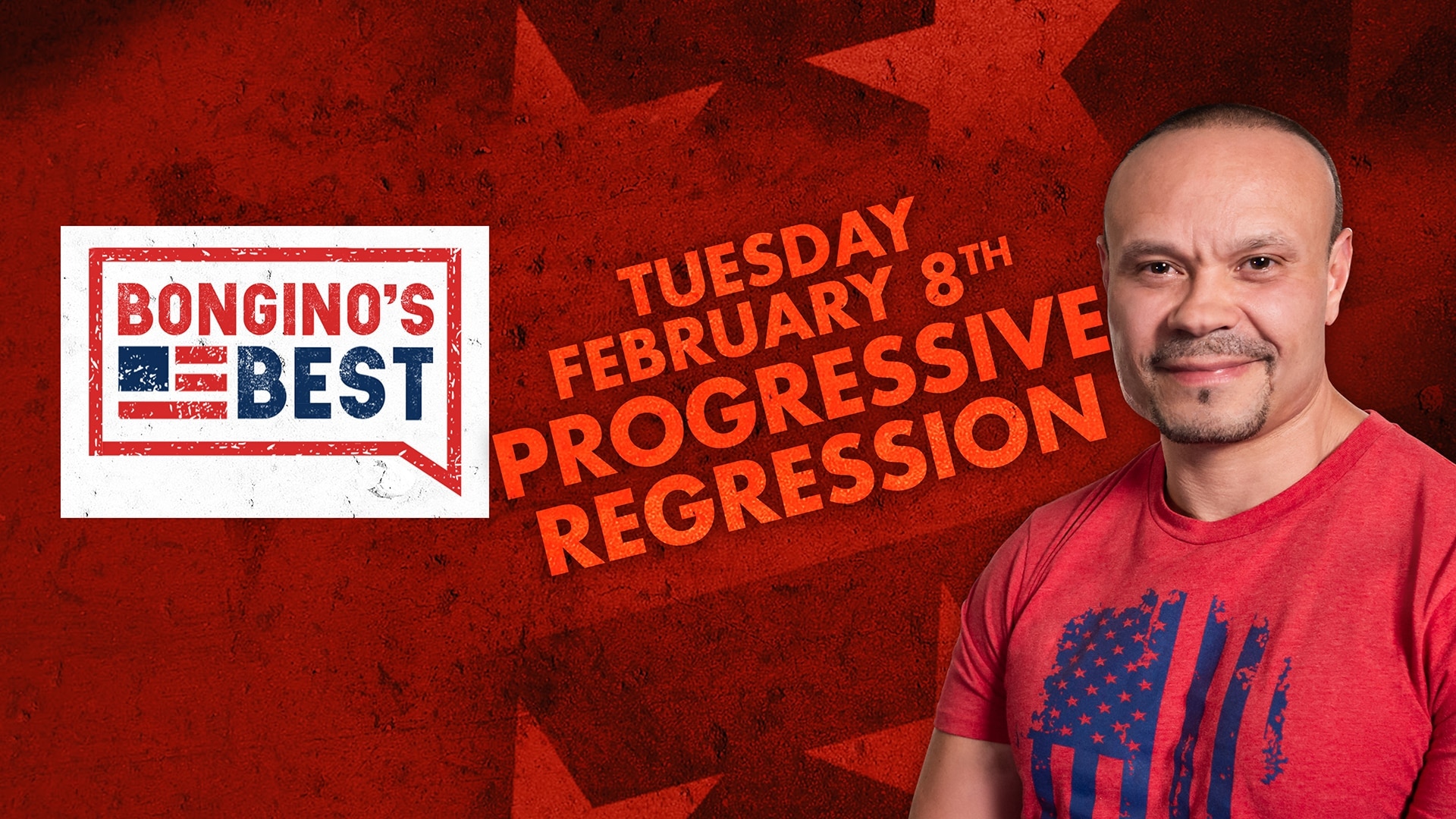 Bongino's Best: Progressive Regression