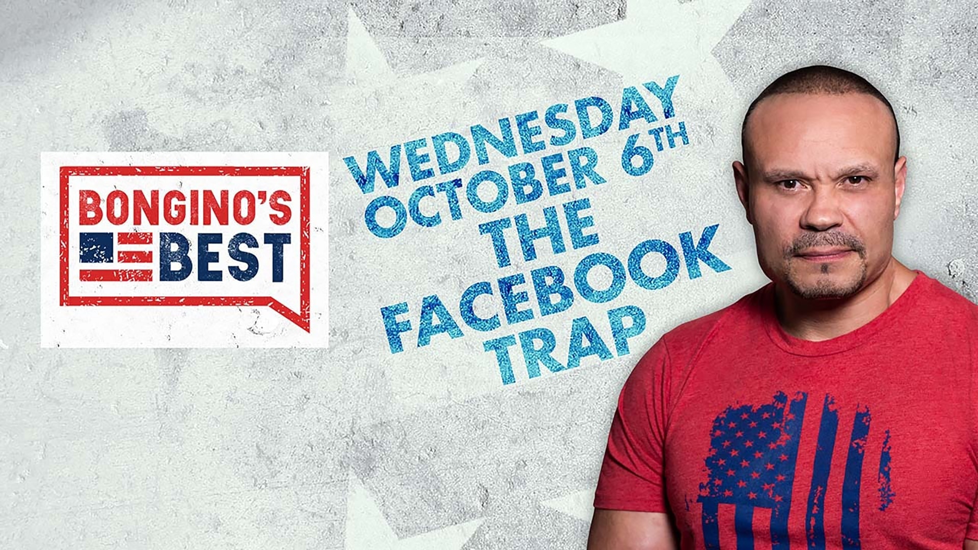 The Dan Bongino Show on Fox Nation - Bongino's Best: The Facebook Trap