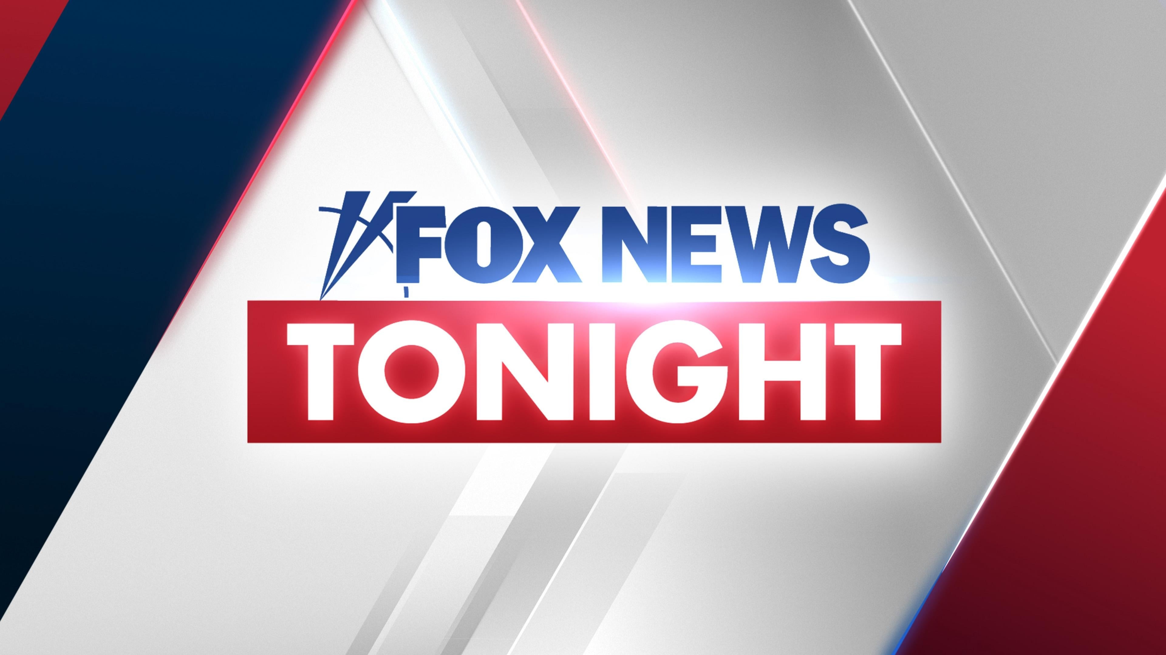 Fox News Tonight