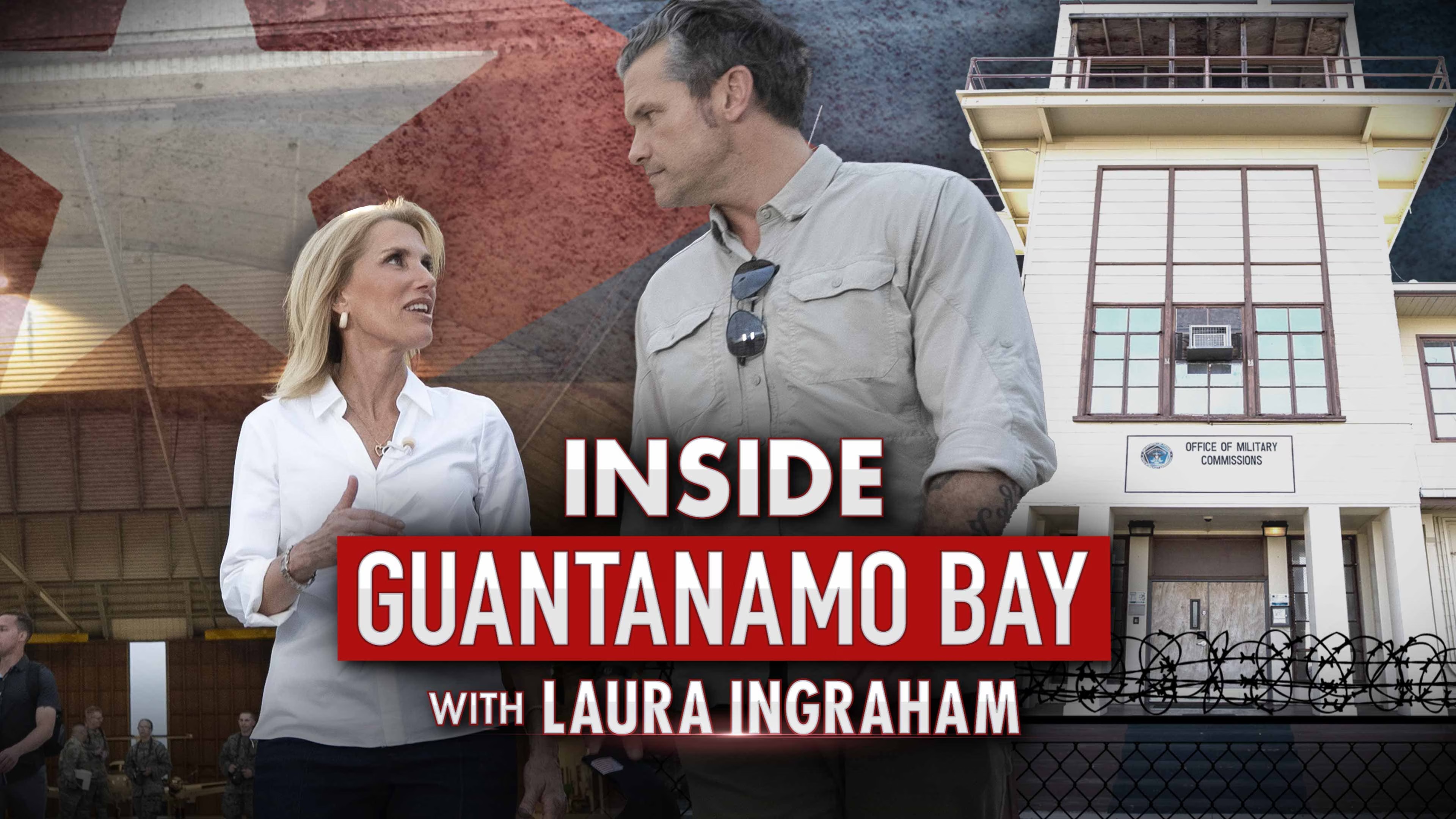 Watch Inside Guantanamo Bay w/ Laura Ingraham | FOX One