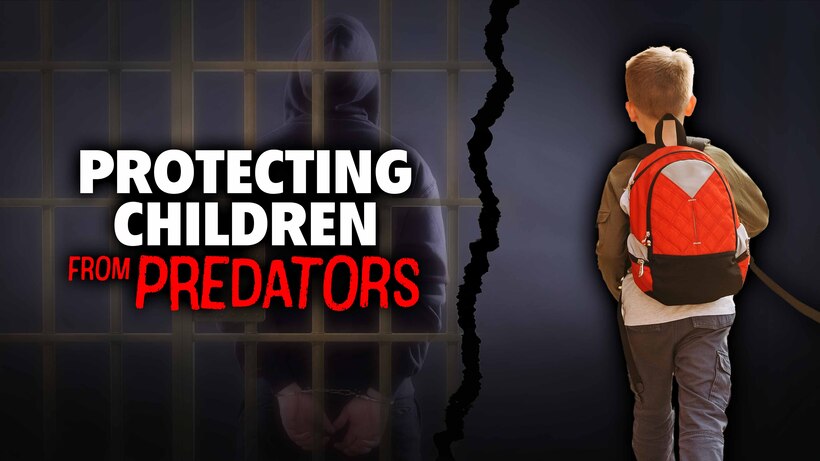 Protecting Children From Predators