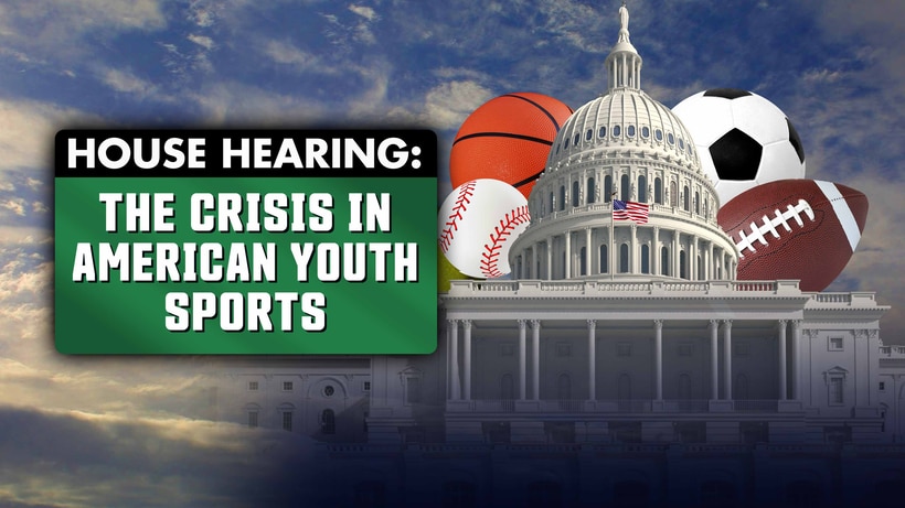 House Hearing: The Crisis in American Youth Sports
