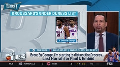 Chris Broussard puts Embiid and George on his 'Under Duress' list