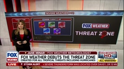 Fox Weather debuts "Threat Zone" for hazardous weather events