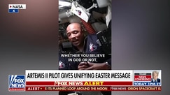 Artemis II pilot Victor Glover delivers unifying Easter message from space