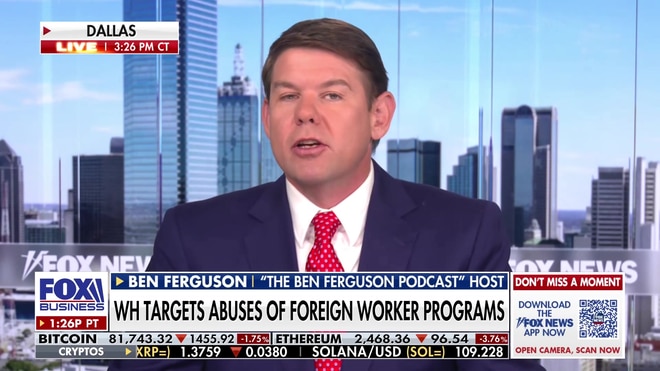 Ben Ferguson slams tech sector's H-1B visa 'abuse' for putting Americans last